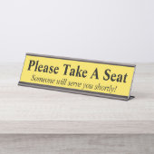 謙虚で基本的な「どうぞ座って」 デスクネームプレート (正面)