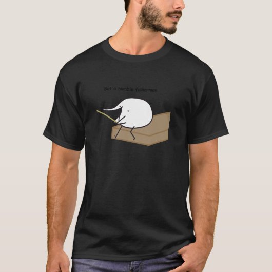 謙虚な漁師のBerd Tシャツ (正面)