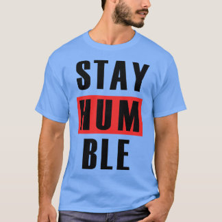 謙虚な生活を続ける8 Tシャツ