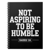 謙虚になることを目指さないカマラハリス2024 ノートブック (正面)