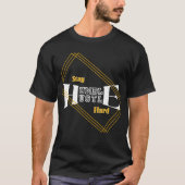 謙虚にコツコツ努力 Tシャツ (正面)