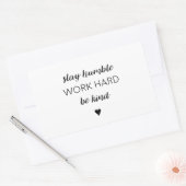 謙虚に働く懸命。 長方形シール (封筒)