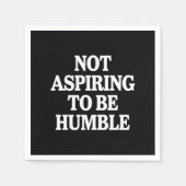 謙遜なカマラハリスのフェミニストになることを切望しない スタンダードカクテルナプキン (正面)