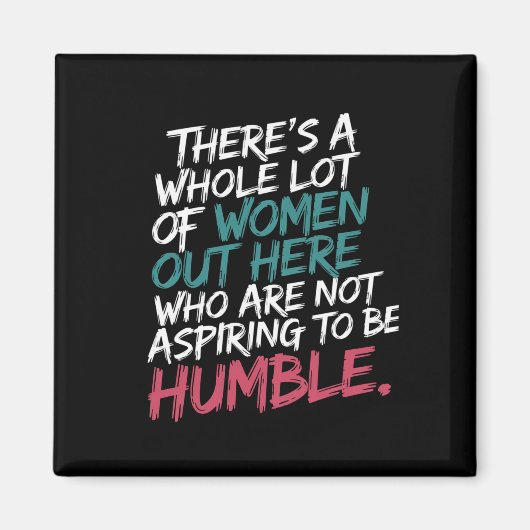 謙遜なカマラハリスのフェミニストになることを切望しない マグネット (正面)