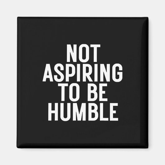 謙遜を望まない1 マグネット (正面)