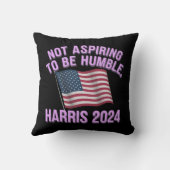 謙遜を目指さない – Kamala Harris 2024 クッション (裏面)
