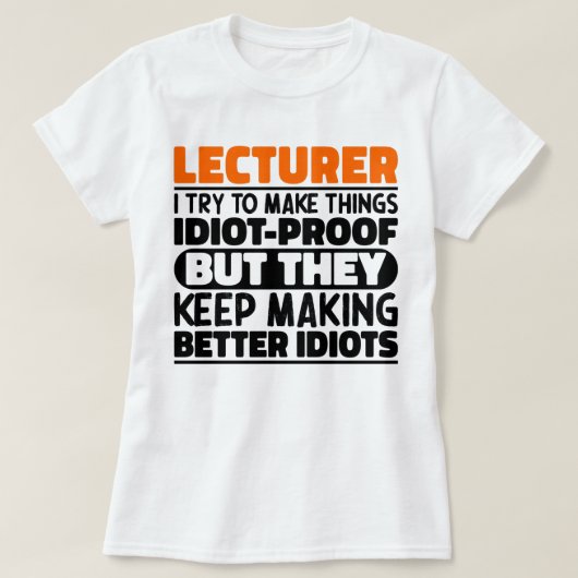 講師Iモノづくりおもしろい引用文講師 Tシャツ (デザイン正面)
