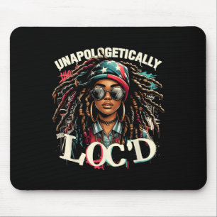 謝罪の余地なくLoc'd Black Afro Queen Black Hist マウスパッド