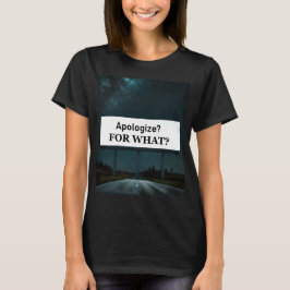 謝罪?何が? Tシャツ