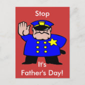 警おもしろい察ストップ父の日だ ポストカード (正面)