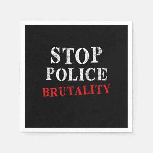 警ストップ察の残虐行為の正義の警察の暴力ギフト スタンダードカクテルナプキン (正面)