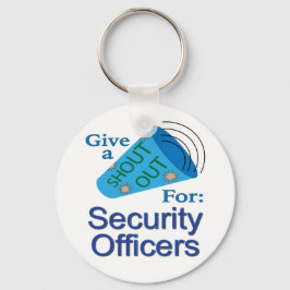 警備員のために大声で叫ぶ キーホルダー