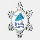 警備員のために大声で叫ぶ スノーフレークピューターオーナメント (右)