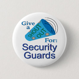 警備員のために大声で叫ぶ 缶バッジ