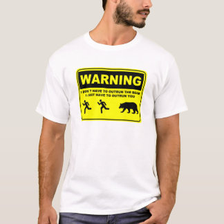警告して私はくまを追い越すなりません Tシャツ