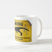 警告だ!この財産はラ保護プトルが所有する コーヒーマグカップ (正面右)