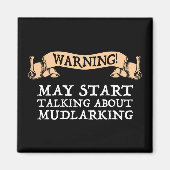 警告だ！マダリングについて話し始める可能性がある マグネット (正面)