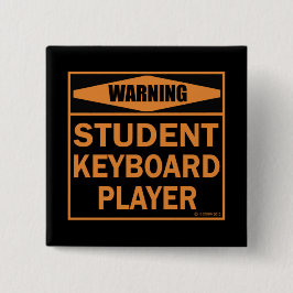 警告だ！学生キーボードプレーヤー！ 缶バッジ