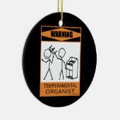 警告だ!気性オーガニスト セラミックオーナメント (右)