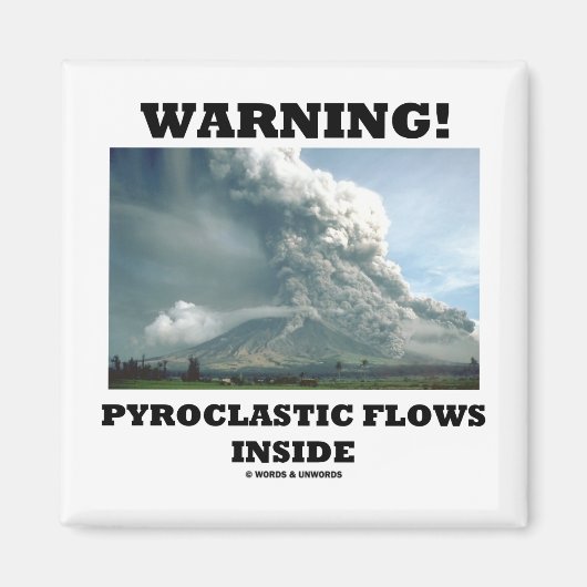 警告だ！火砕流（火山） マグネット (正面)