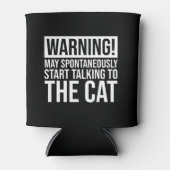 警告だ！猫と話し始めるかもしれない 缶クーラー (正面)