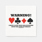 警告だ!私は愛憎の人間関係橋を持っている スタンダードカクテルナプキン (正面)