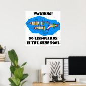 警告だ!遺伝子プールにライフガードは存在しない ポスター (ホームオフィス)