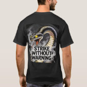 警告なき攻撃 スネークシャツ Tシャツ (裏面)