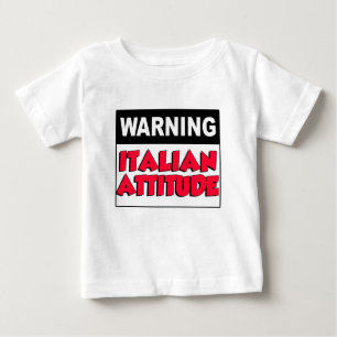 警告のイタリアン態度 ベビーTシャツ