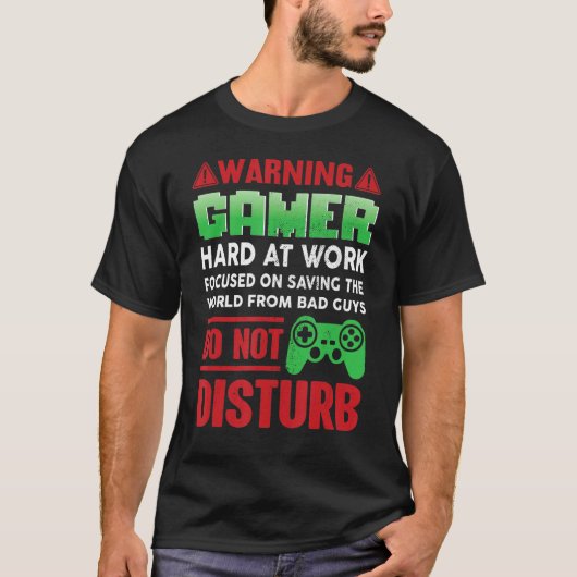 警告のゲーマー懸命At Work Gamingビデオゲおもしろいーム Tシャツ (正面)