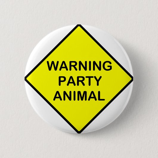警告のパーティー好きな人 缶バッジ (正面)