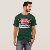警告の地理学の先生の人の暗いTシャツ Tシャツ (正面フル)