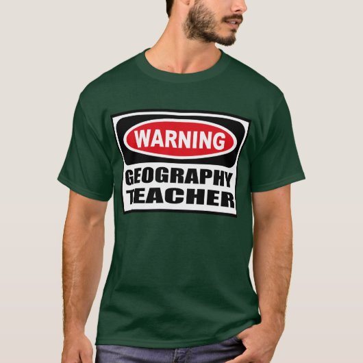 警告の地理学の先生の人の暗いTシャツ Tシャツ (正面)
