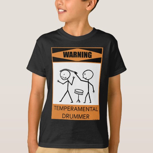 警告の気難しなドラマー Tシャツ (正面)