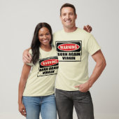 警告の生まれ変わる新しい人のTシャツ Tシャツ (ユニセックス)