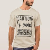 警告の記録されていない民主党員のパロディ道路標識 Tシャツ (正面)