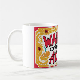 警告の：コーヒーは態度を引き起こす可能性がある コーヒーマグカップ