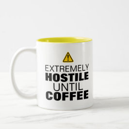 警告の：コーヒーまで極端に敵意を持つ – おもしろい ツートーンマグカップ