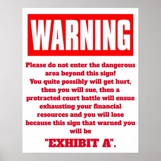 警告の ポスター (正面)