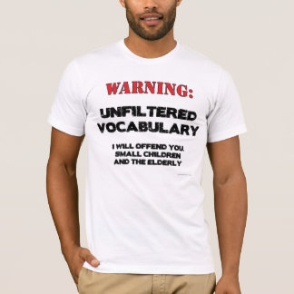 警告の:単語のフィルタなし Tシャツ
