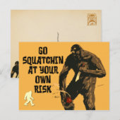 警告の：自分の危険を冒してスクワッチンに行け！ ポストカード (正面/裏面)