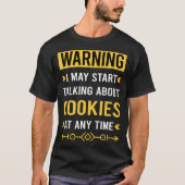 警告のCookie Tシャツ (正面)