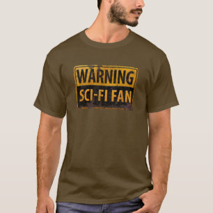 警告のSCI-FIファン – 金属危険注意標識 Tシャツ