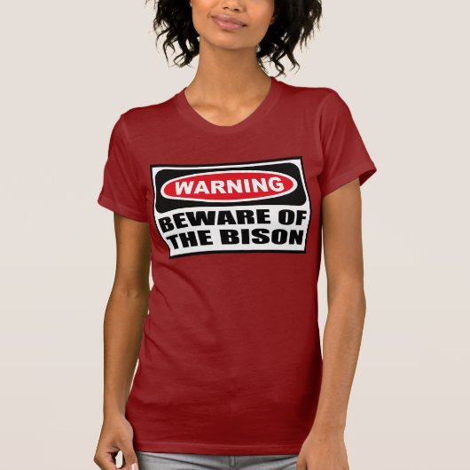 警告はバイソンの女性の暗いTシャツの用心します Tシャツ (正面)
