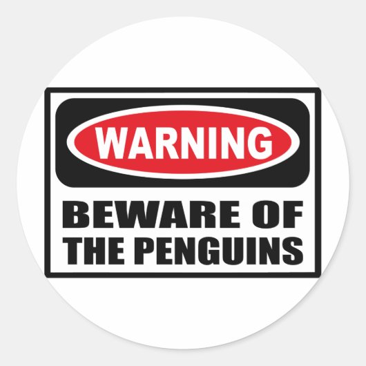 警告はペンギンのステッカーの用心します ラウンドシール (正面)
