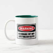 警告は私のオーストラリアのケルピーのマグの用心します ツートーンマグカップ (左)