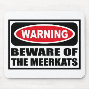 警告はMEERKATSのマウスパッドの用心します マウスパッド