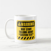 警告カスタムが~について話し始める コーヒーマグカップ (左)