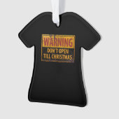 警告クリスマスまで開かないで オーナメント (正面)