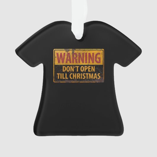 警告クリスマスまで開かないで オーナメント (正面)